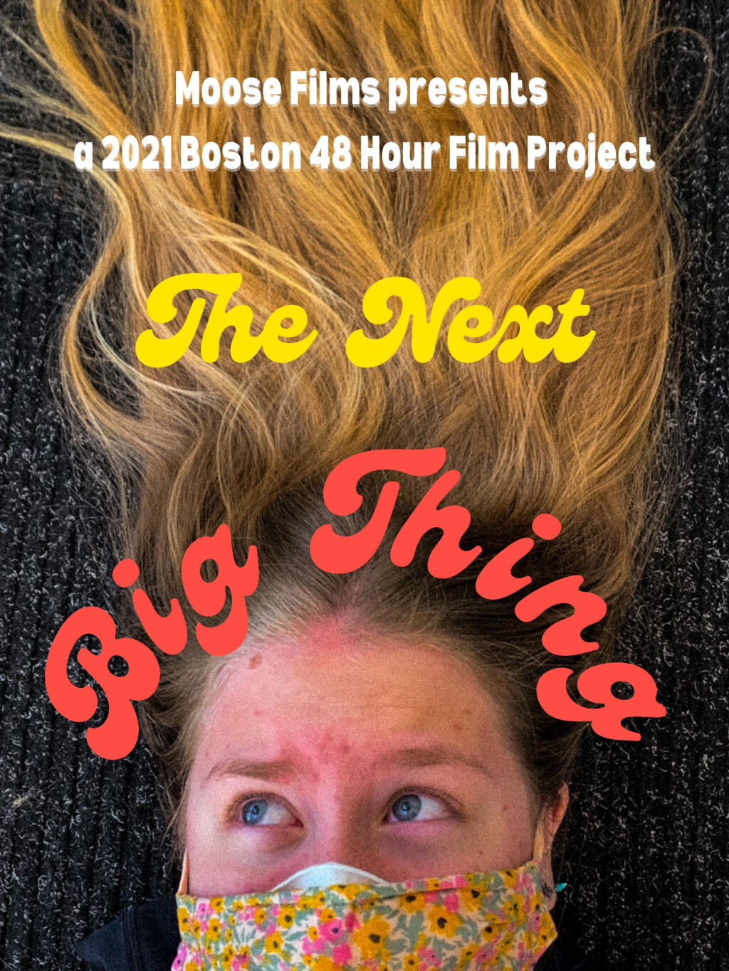 Filmposter for The Next Big Thing